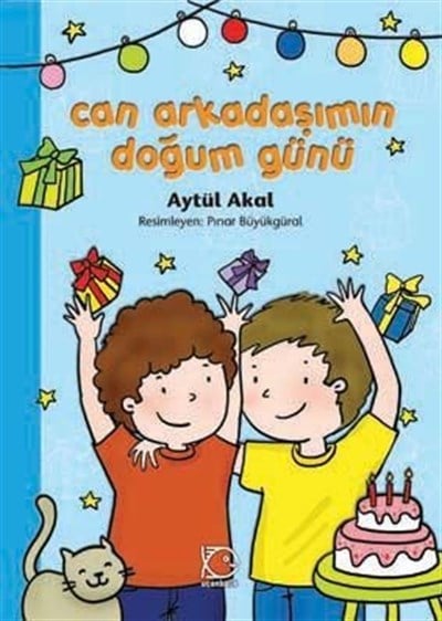 Armağan Serisi: Can Arkadaşımın Doğum Günü