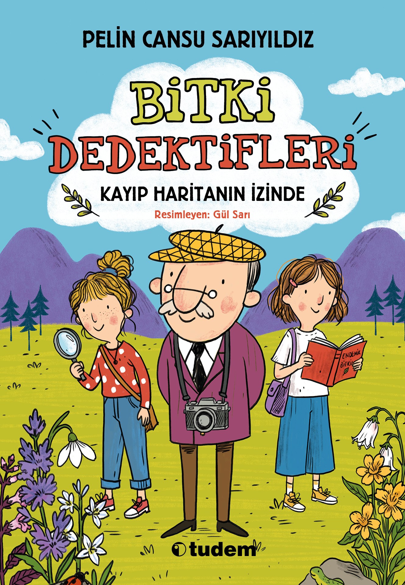 Pelin Cansu SarıyıldızBitki Dedektifleri - Kayıp Haritanın İzinde