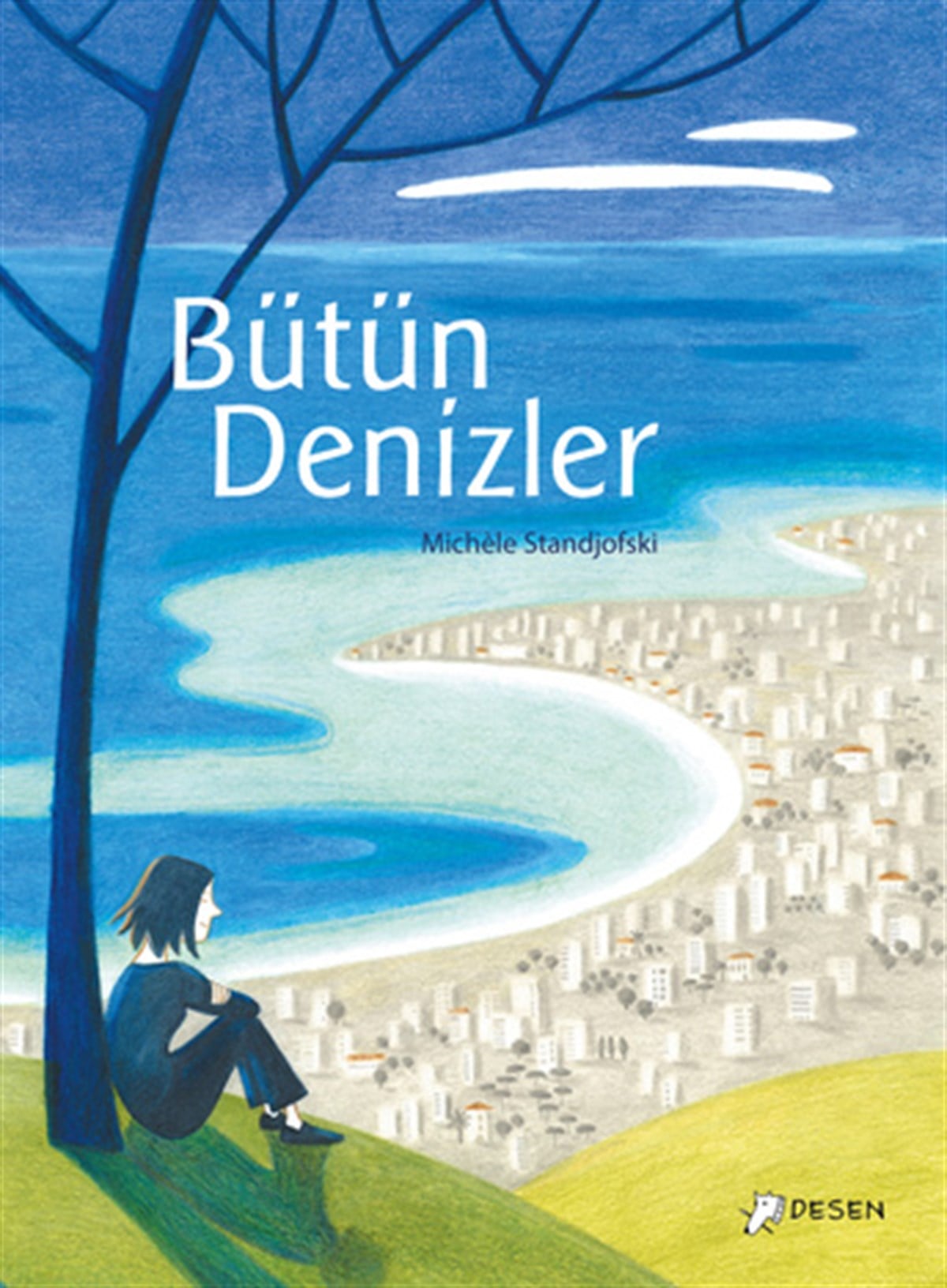 Michèle StandjofskiBütün Denizler