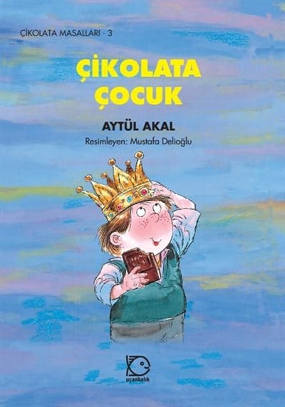 Çikolata Masalları - 3 Çikolata Çocuk