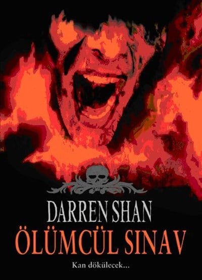 Darren Shan Efsanesi 05: Ölümcül Sınav