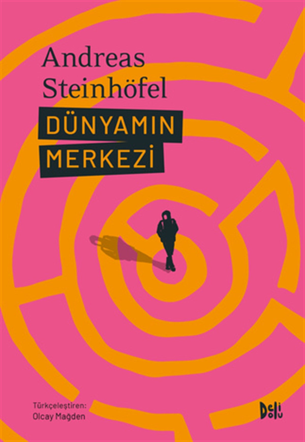 Andreas SteinhöfelDünyamın Merkezi