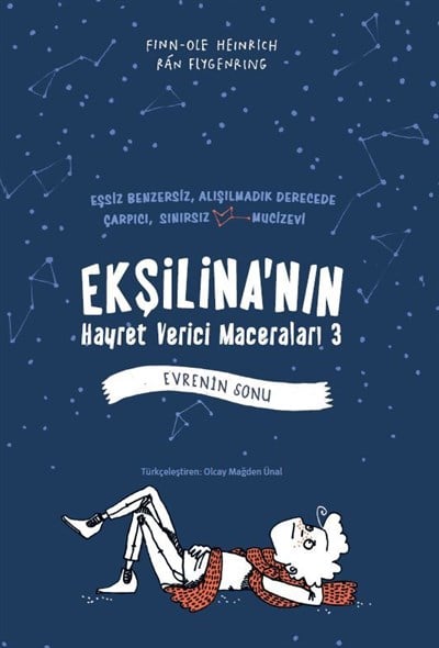 Ekşilina'nın Hayret Verici Maceraları - 3 Evrenin Sonu