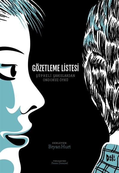 Gözetleme Listesi - Şüpheli Şahıslardan On Dokuz Öykü