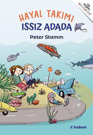 Peter StammHayal Takımı Issız Adada