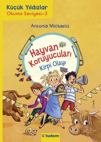 Antonia MichaelisHayvan Koruyucuları: Kirpi Olayı