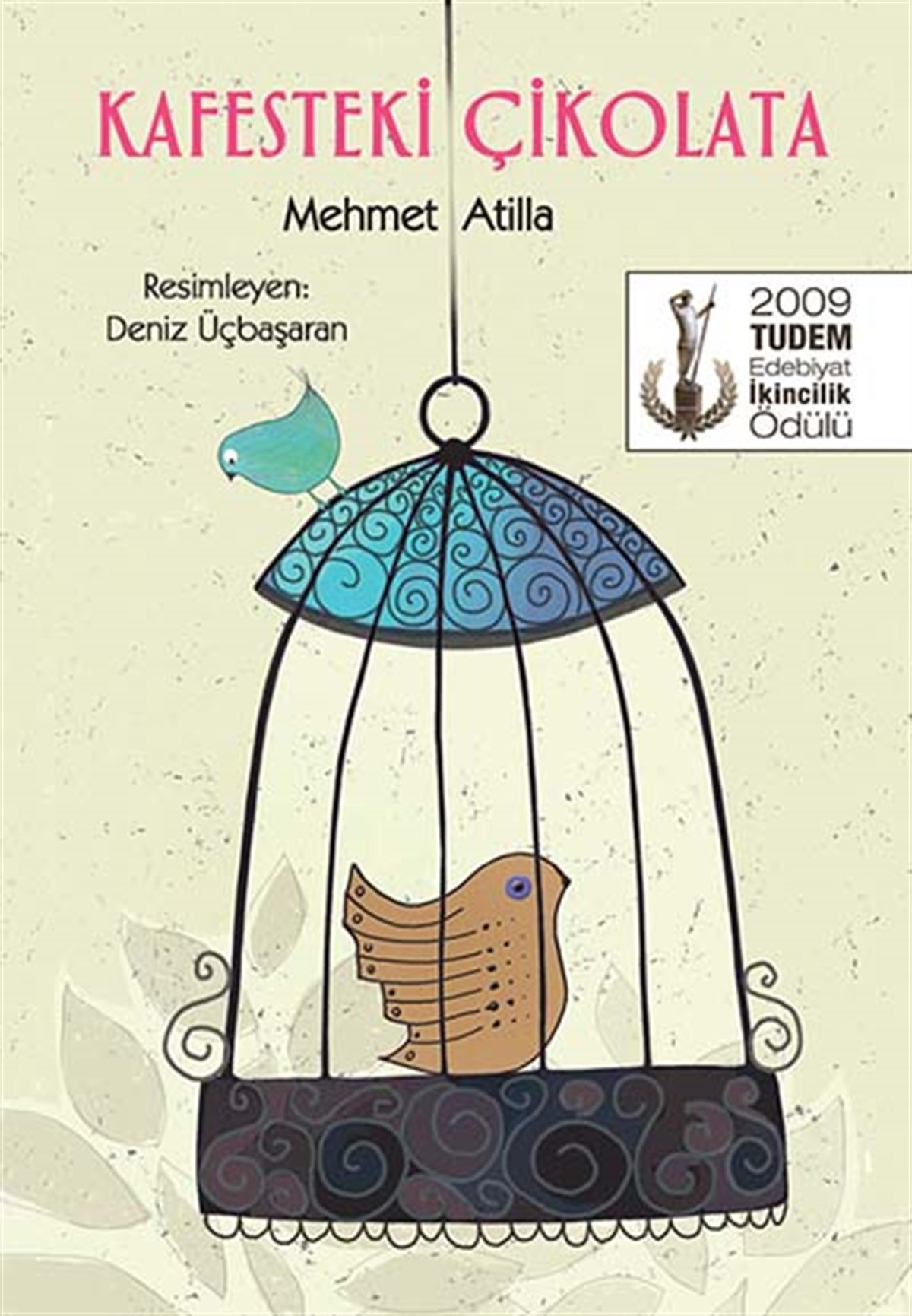 Mehmet AtillaKafesteki Çikolata