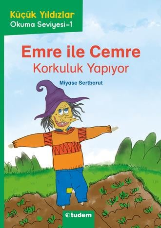 Miyase SertbarutKüçük Yıldızlar: Emre ile Cemre Korkuluk Yapıyor