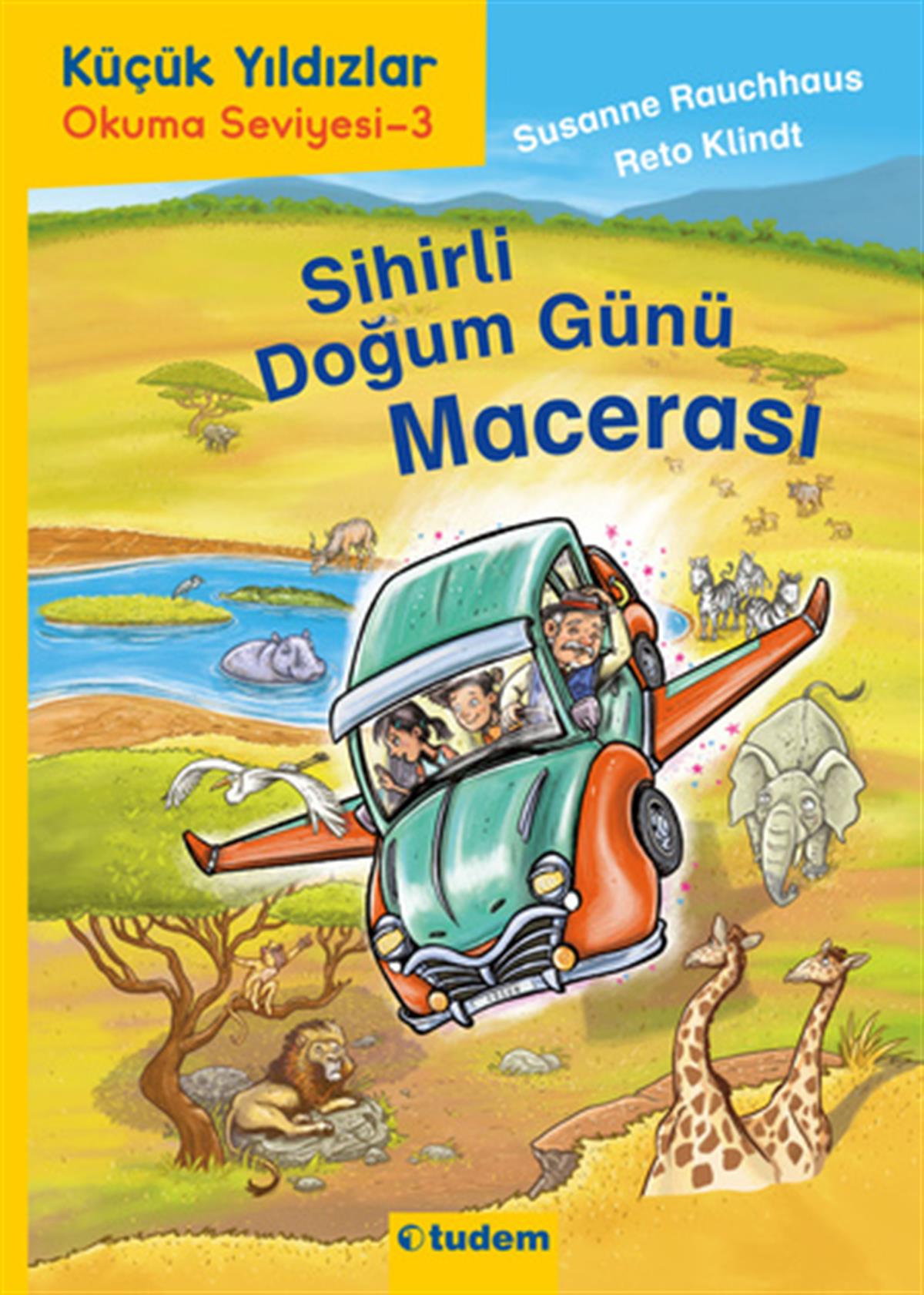 Susanne RauchhausKüçük Yıldızlar: Sihirli Doğum Günü Macerası