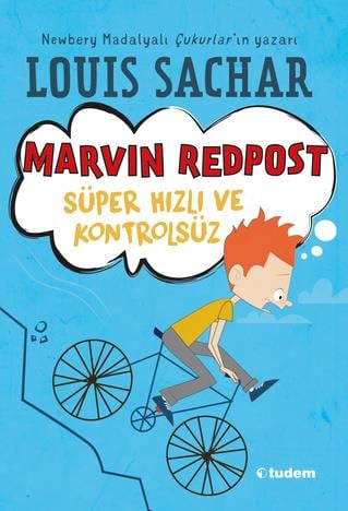 Louis SacharMarvin Redpost: Süper Hızlı ve Kontrolsüz