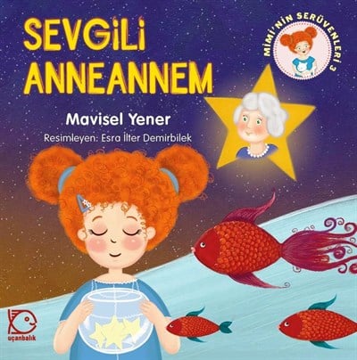 Mimi'nin Serüvenleri - 3 Sevgili Anneannem