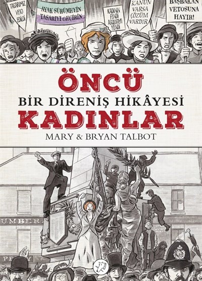 Öncü Kadınlar Bir Direniş Hikayesi