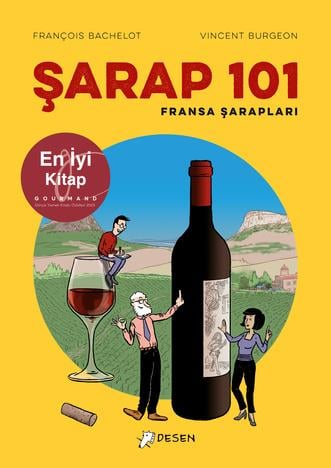 Françoise SaganŞarap 101: Fransa Şarapları
