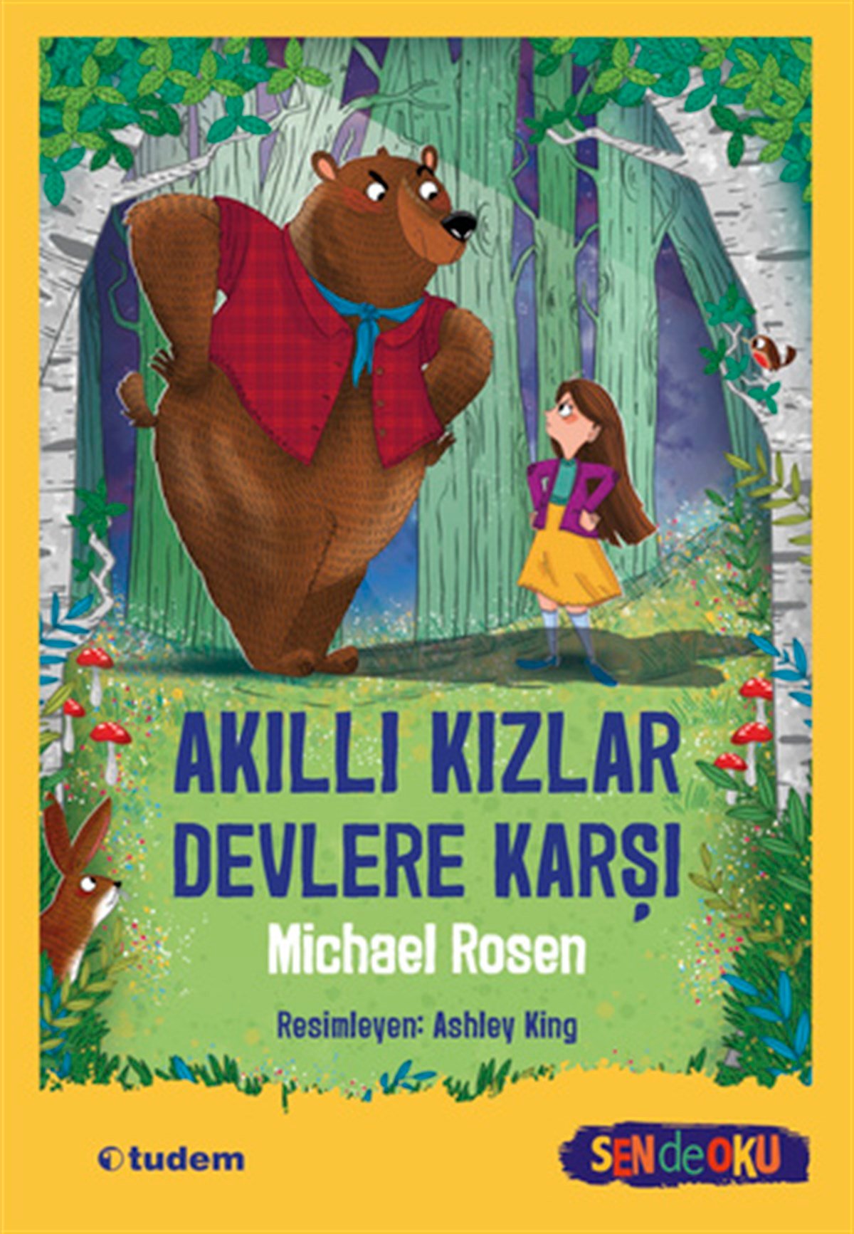 Michael RosenSen de Oku - Akıllı Kızlar Devlere Karşı
