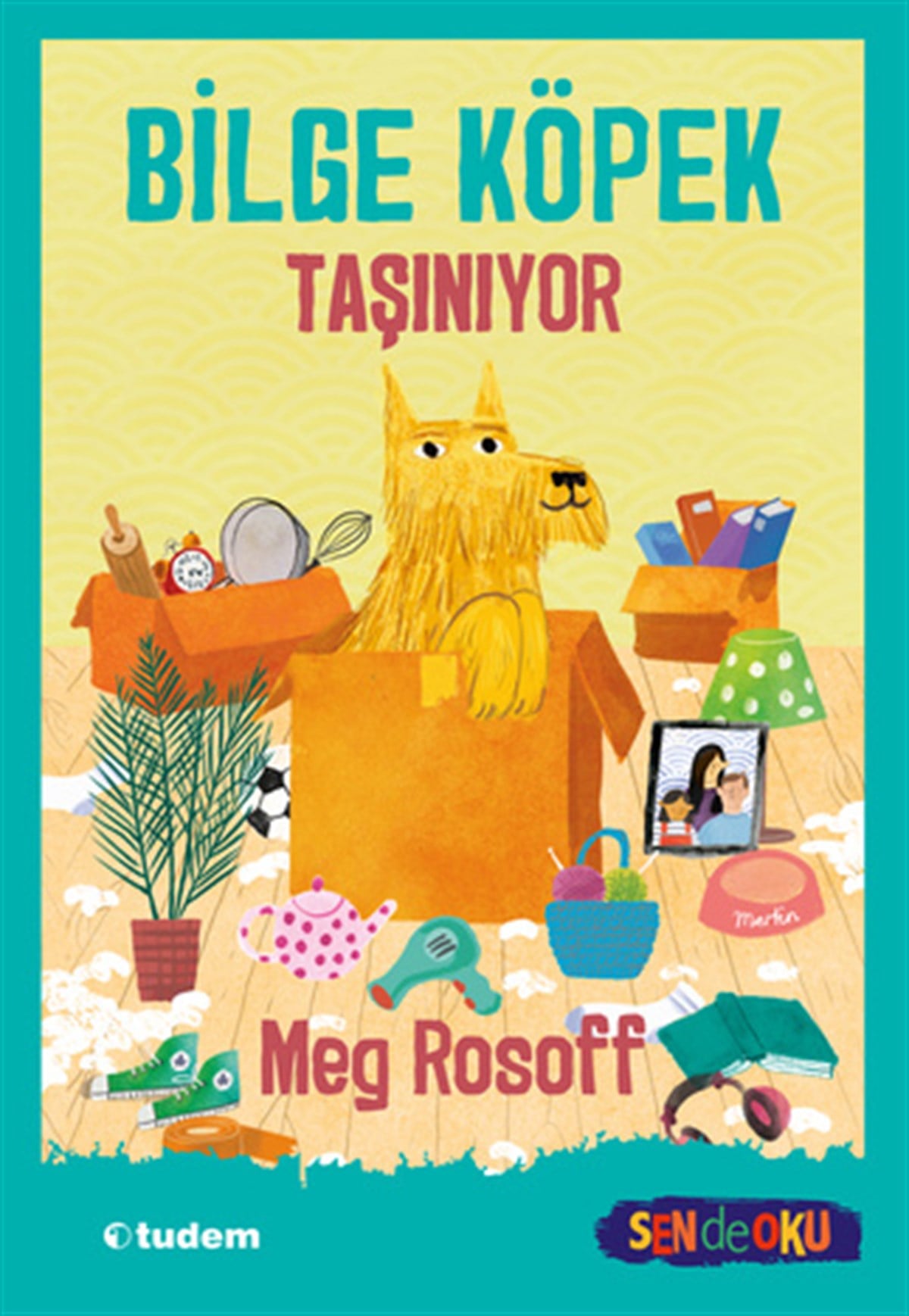 Meg RosoffSen de Oku - Bilge Köpek Taşınıyor