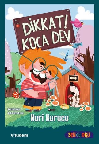 Nuri KurucuSen de Oku - Dikkat! Koca Dev