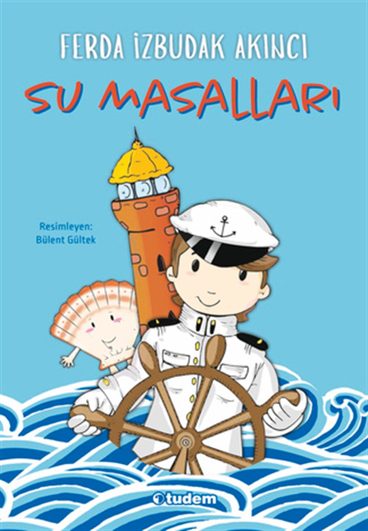 Ferda İzbudak AkıncıSu Masalları