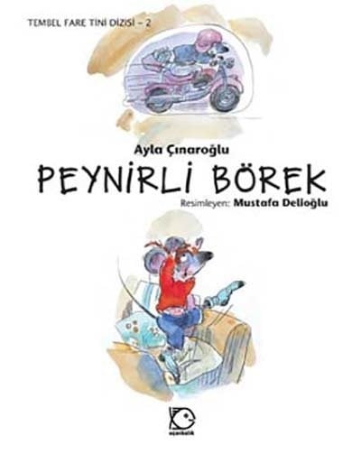Tembel Fare Tini - 2 Peynirli Börek