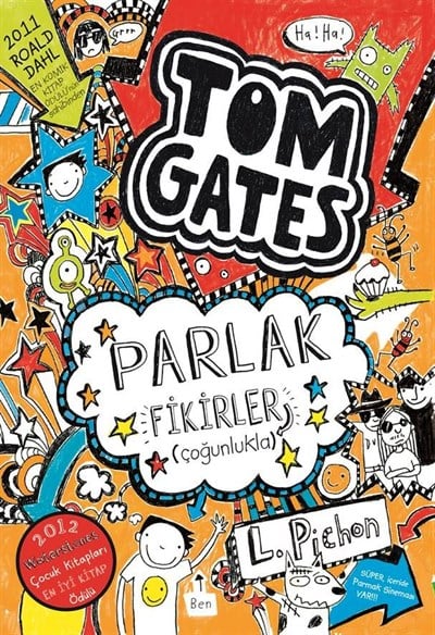 Tom Gates - 04 Parlak Fikirler (Çoğunlukla) Sert Kapak
