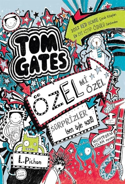 Tom Gates - 06 Özel Mi Özel Sürprizler (Sen Öyle San!) Sert Kapak