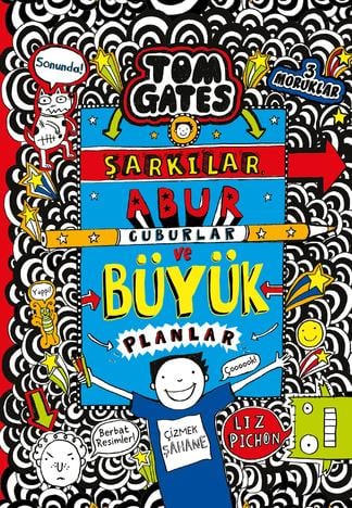 Liz PichonTom Gates - 14 Şarkılar, Abur Cuburlar ve Büyük Planlar