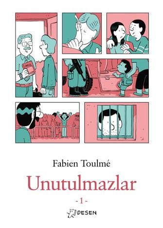 Fabien ToulméUnutulmazlar-1