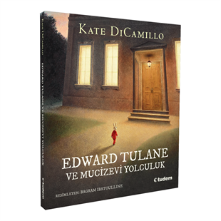 Kate DiCamilloEdward Tulane ve Mucizevi Yolculuk