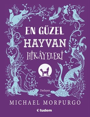 Michael MorpurgoEn Güzel Hayvan Hikayeleri