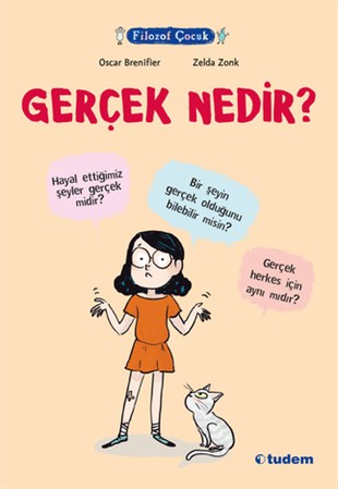 Oscar BrenifierFilozof Çocuk - Gerçek Nedir?