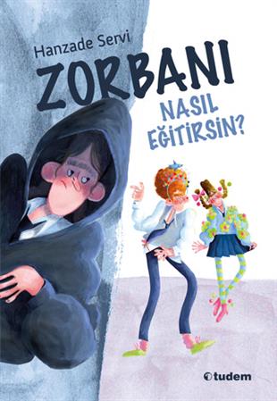 Hanzade ServiZorbanı Nasıl Eğitirsin?