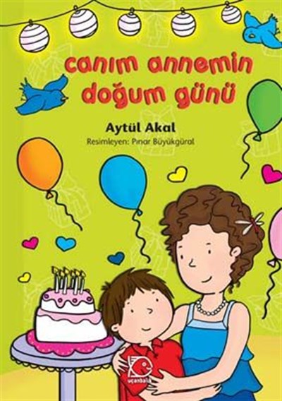 Armağan Serisi: Canım Annemin Doğum Günü