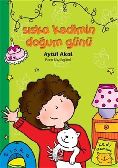 Armağan Serisi: Sıska Kedimin Doğum Günü