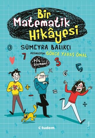 Sümeyra BalıkçıBir Matematik Hikâyesi