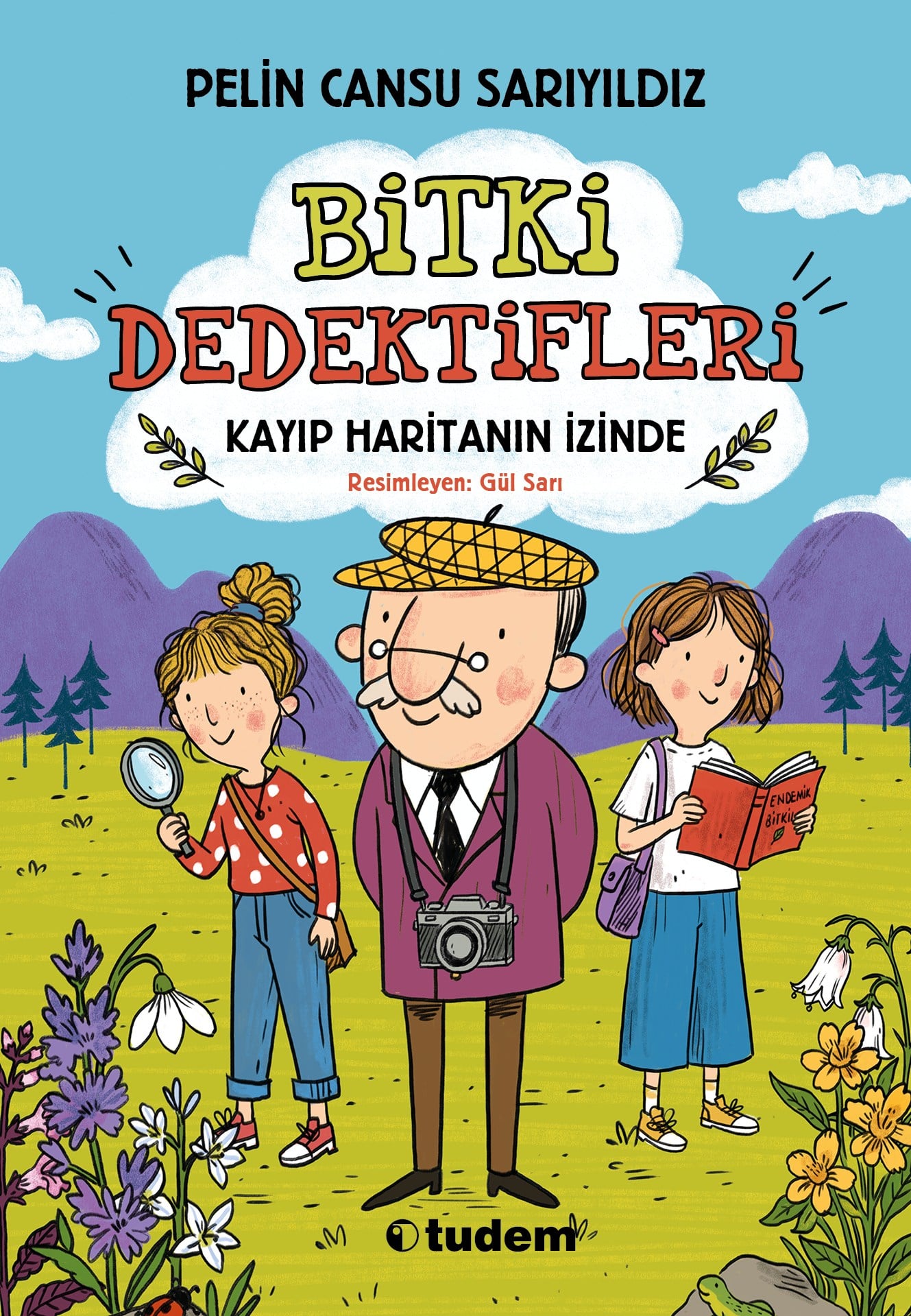 Pelin Cansu SarıyıldızBitki Dedektifleri - Kayıp Haritanın İzinde