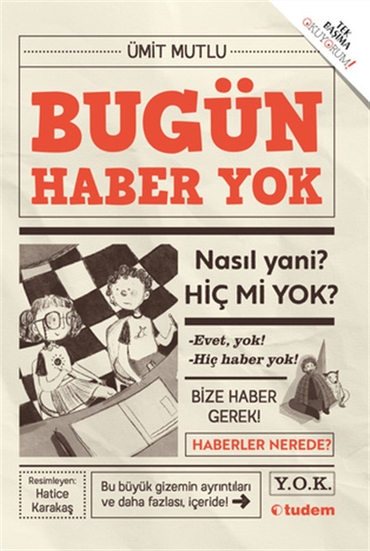 Ümit MutluBugün Haber Yok