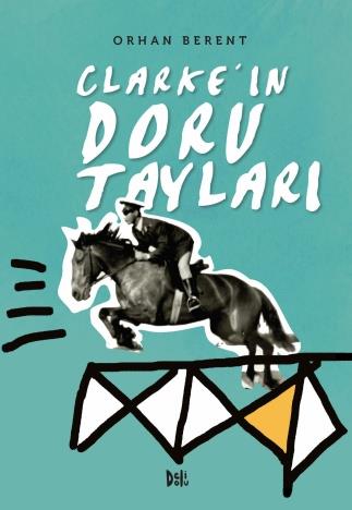 Orhan BerentClarke'ın Doru Tayları