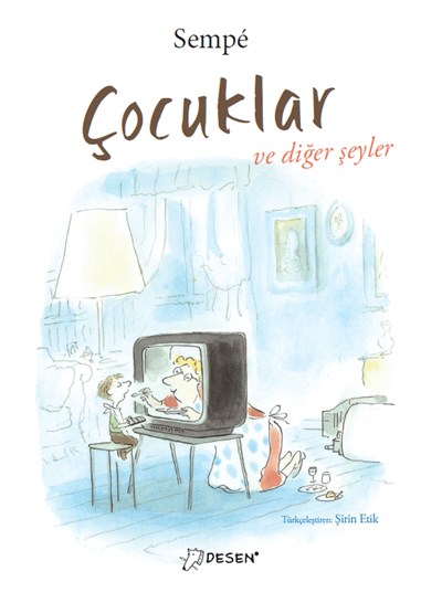 Çocuklar ve diğer şeyler