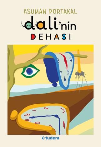 Asuman PortakalDali'nin Dehası