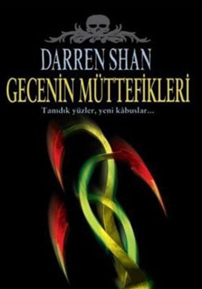 Darren Shan Efsanesi 07: Gecenin Müttefikleri