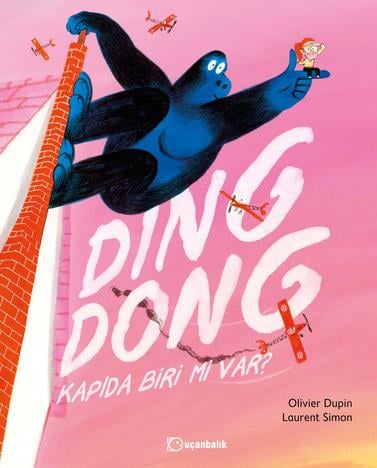 Olivier DupinDing Dong! Kapıda Biri Mi Var?