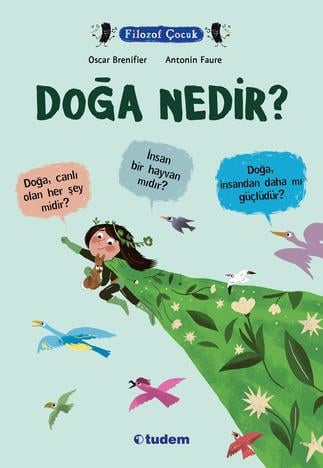 Oscar BrenifierFilozof Çocuk - Doğa Nedir?