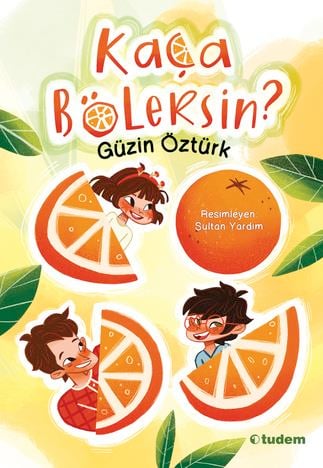 Güzin ÖztürkKaça Bölersin?