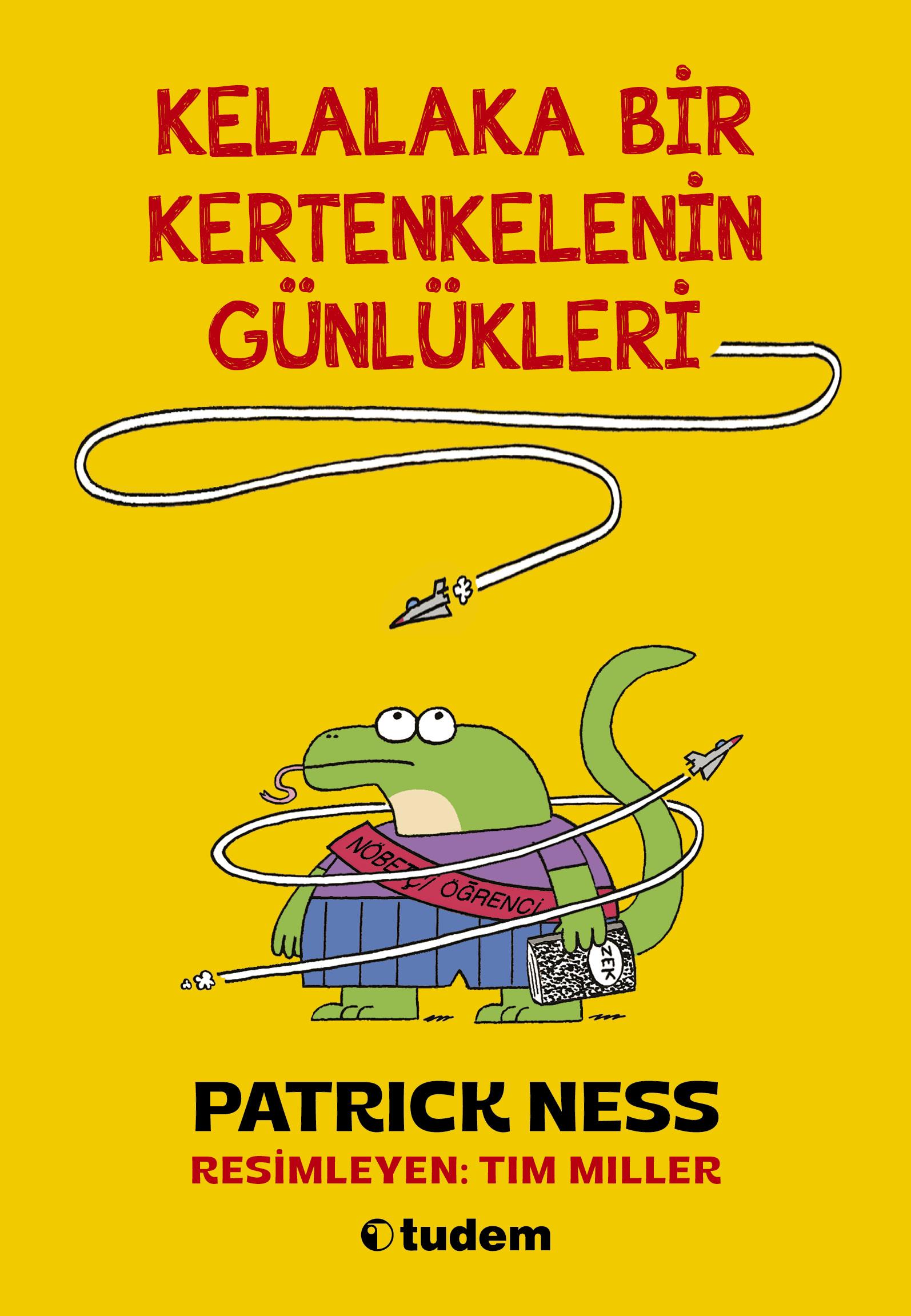Patrick NessKelalaka Bir Kertenkelenin Günlükleri