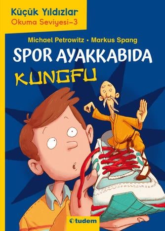 Michael PetrowitzKüçük Yıldızlar: Spor Ayakkabıda Kungfu