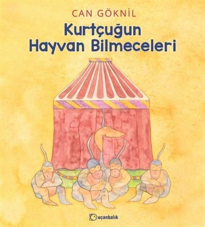 Kurtçuğun Hayvan Bilmeceleri