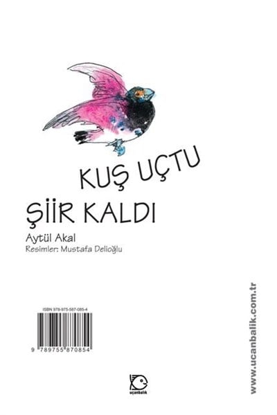 Kuş Uçtu Şiiir Kaldı