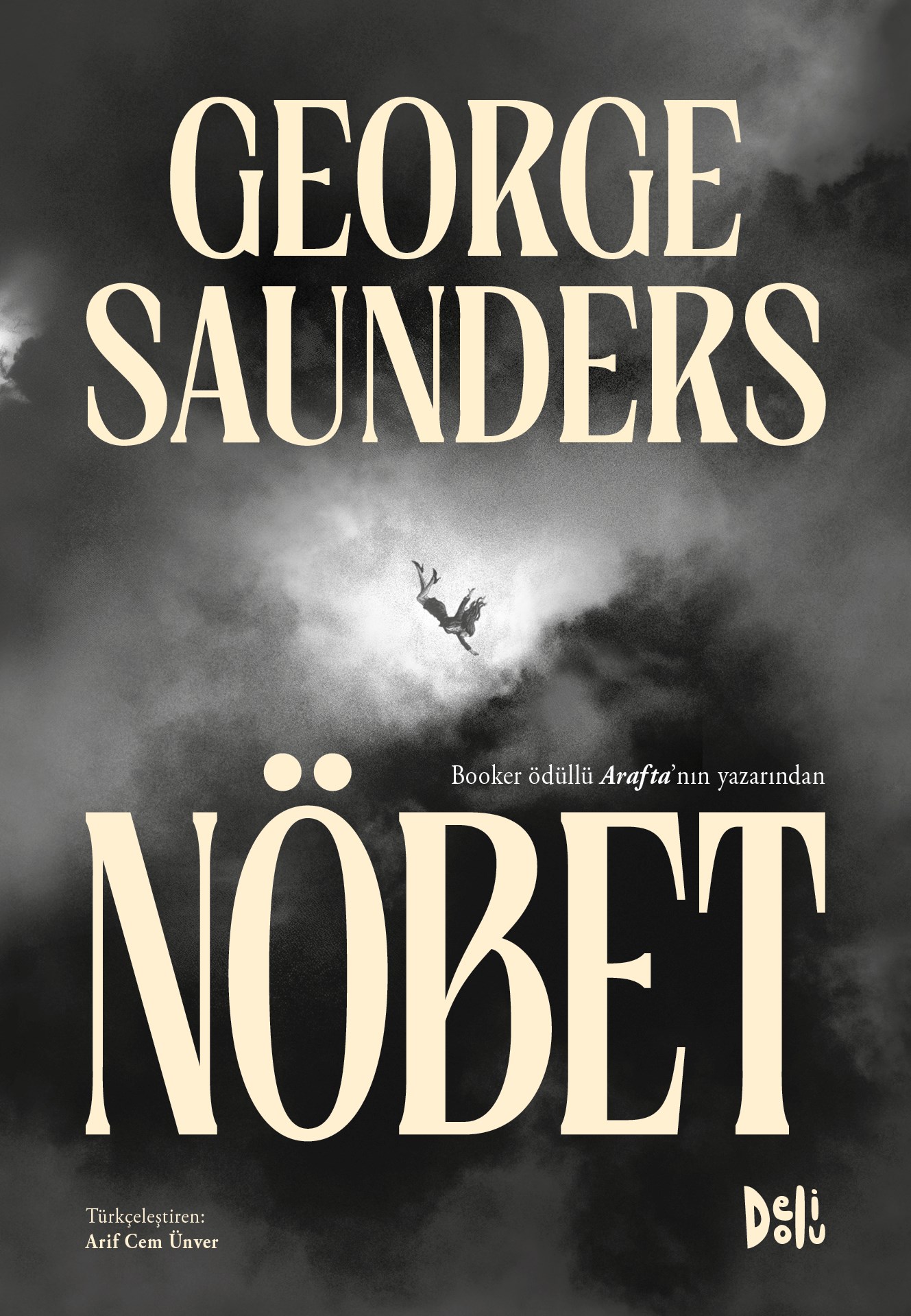 George SaundersNöbet