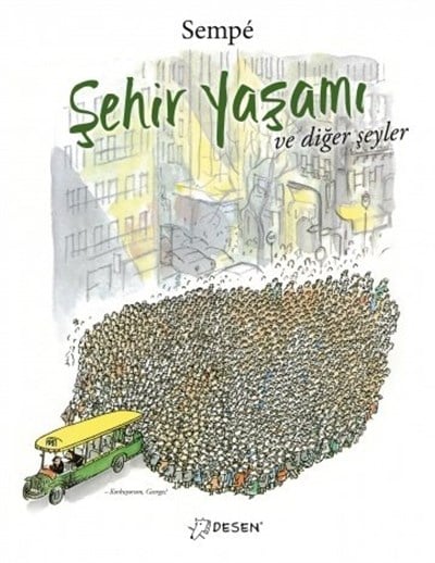 Şehir Yaşamı ve diğer şeyler