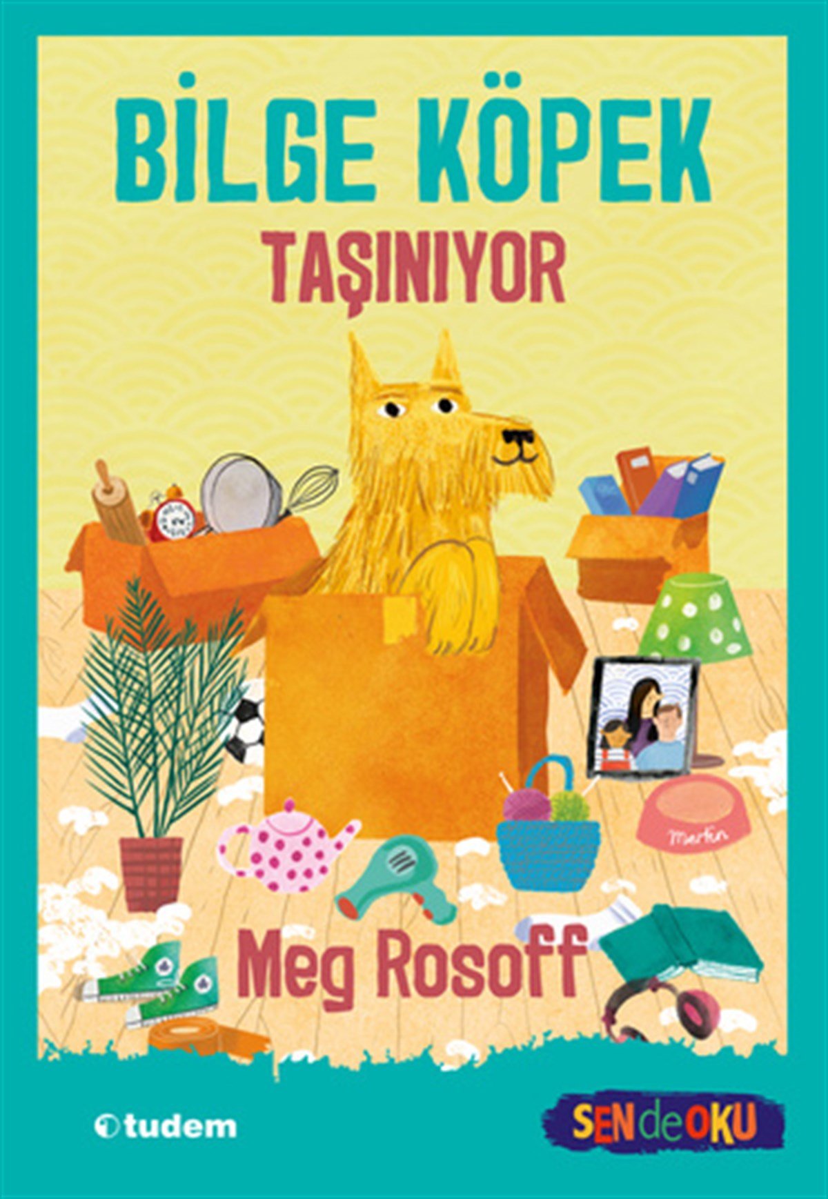Meg RosoffSen de Oku - Bilge Köpek Taşınıyor