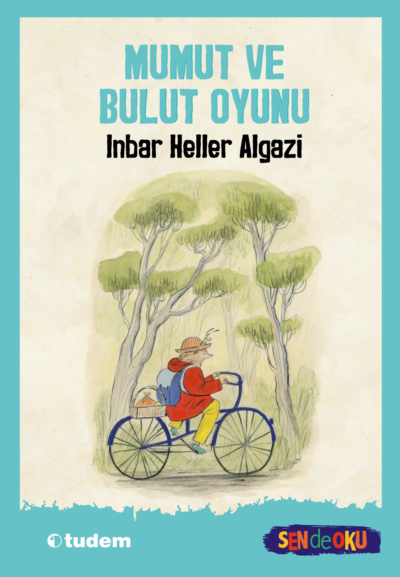 Inbar Heller AlgaziSen de Oku: Mumut ve Bulut Oyunu